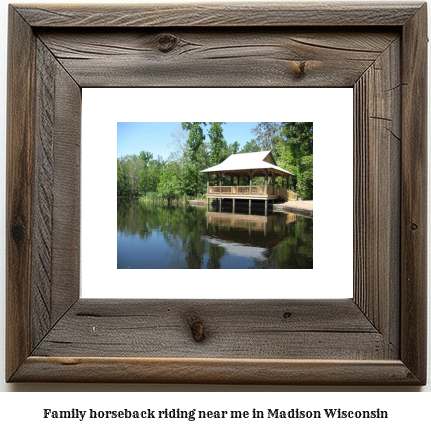 family horseback riding near me in Madison, Wisconsin